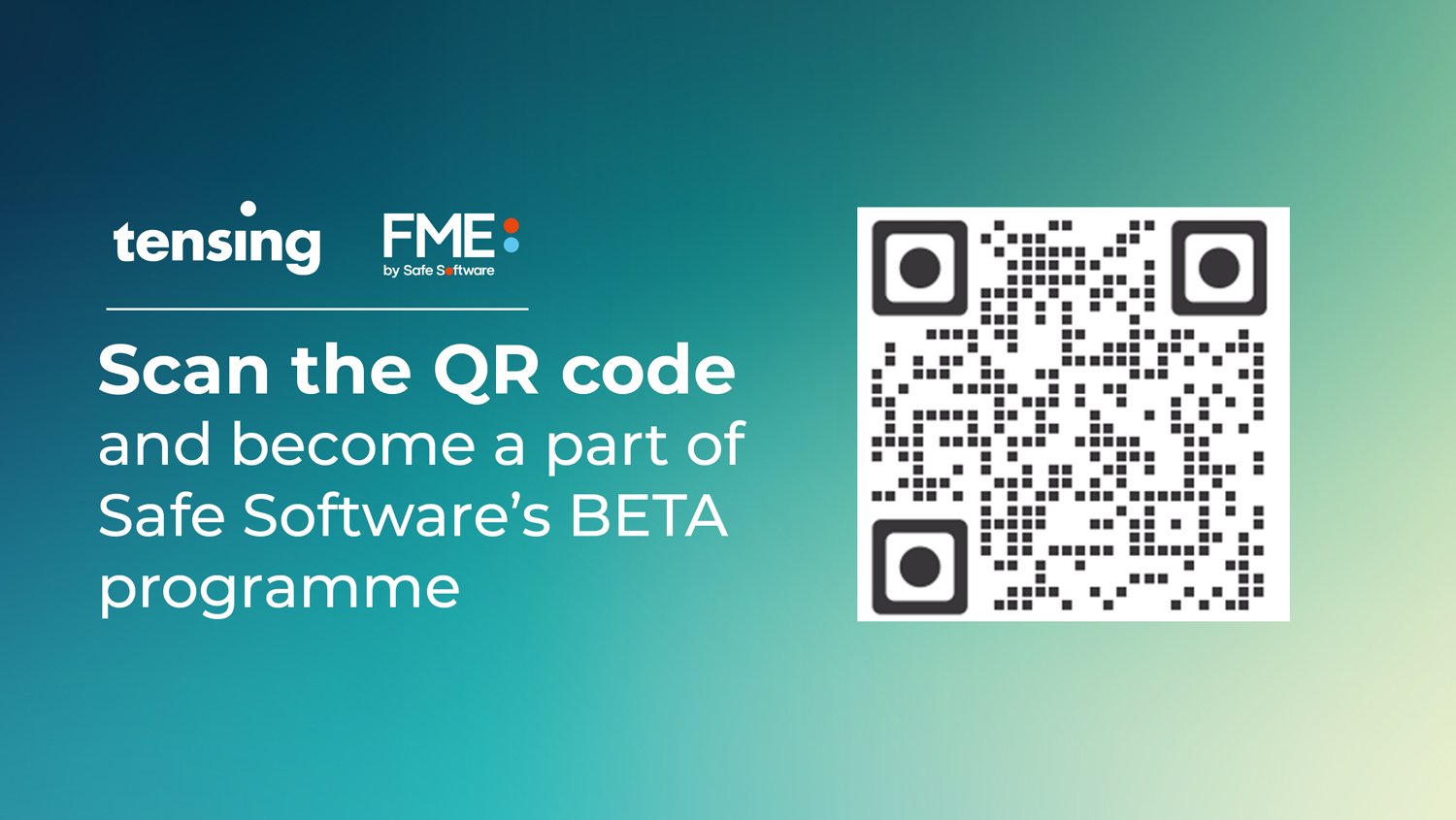 Become a part of Safe Software's BETA programme